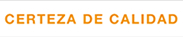 Certeza de Calidad